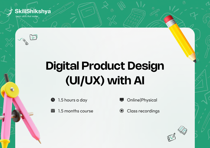Digital Product Design (UI/UX) with AI