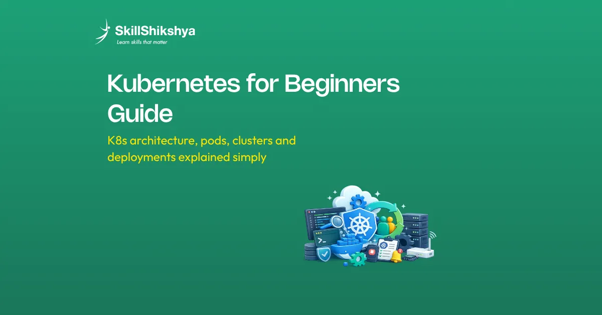 Kubernetes for Beginners: A Complete Guide to K8s, Clusters and ...