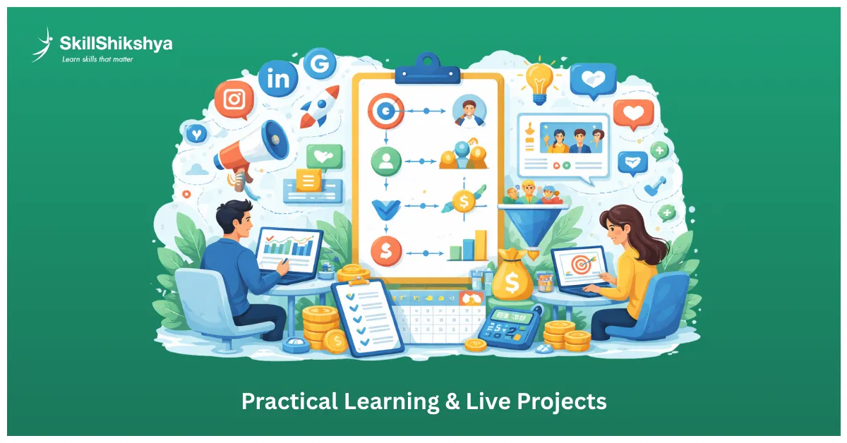 Practical Learning & Live Projects