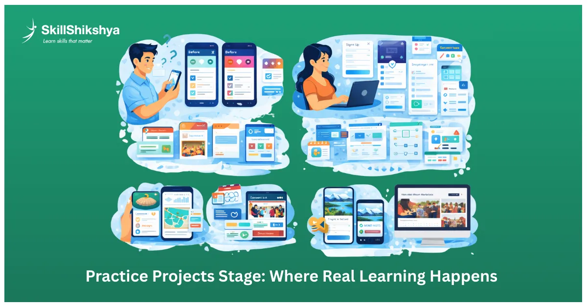 Practice Projects Stage: Where Real Learning Happens (Months 3-5)